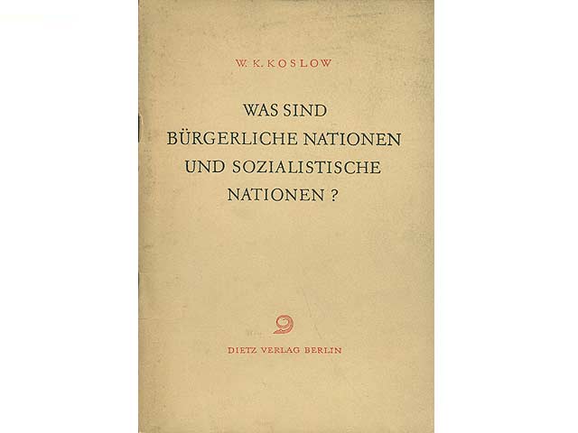 Was sind bürgerliche Nationen und sozialistische Nationen?