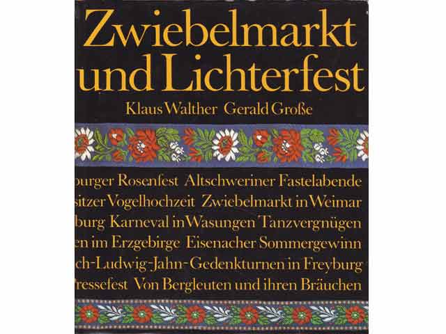 Zwiebelmarkt und Lichterfest. Bräuche, Feste, Traditionen. 1. Auflage