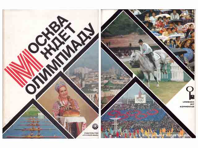 Moskwa schdjot olimpiady (Moskau in Erwartung der Olympischen Spiele). Lesebuch mit Kommentar. In russischer und teils in deutscher Sprache