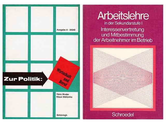 Konvolut „Arbeitslehre/Wirtschaftspolitik/Unterrichtsmaterial“. 6 Titel. 