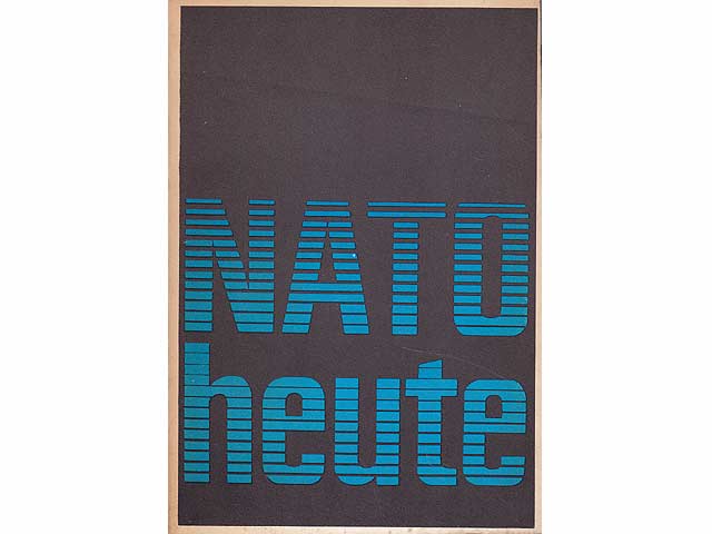 NATO heute. 1. Auflage