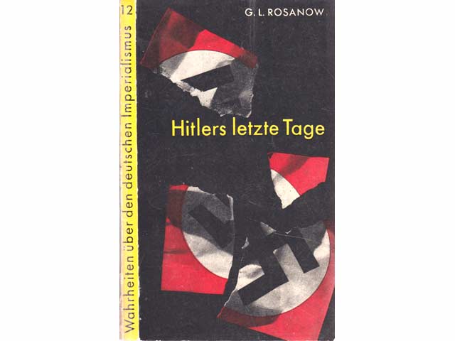 Konvolut "Kriegsende 1945 in Berlin/Erinnerungen/Tag der Befreiung". 12 Titel. 