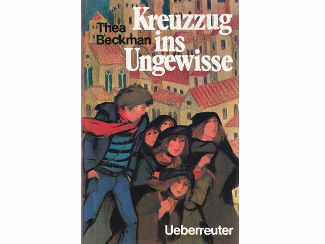 Kreuzzug ins Ungewisse