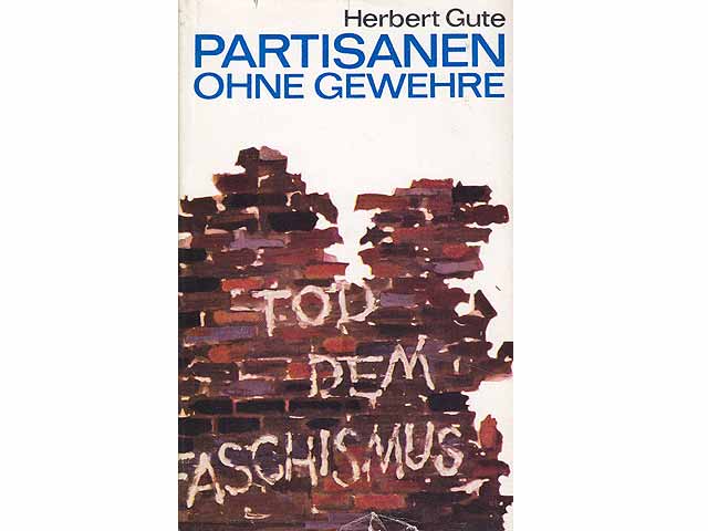 Büchersammlung "Partisanenkämpfe in der Sowjetunion. 2. Weltkrieg“. 5 Titel. 