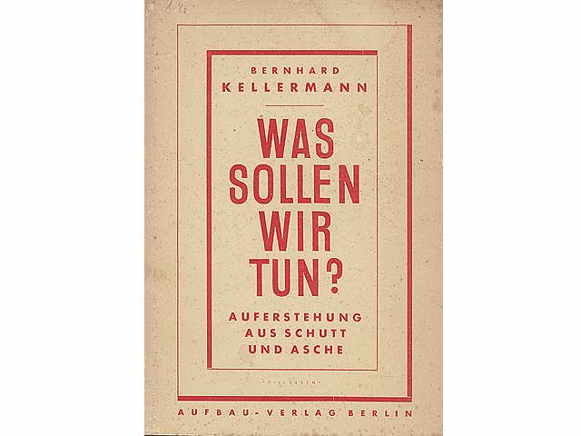 Konvolut „Bernhard Kellermann“. 6 Titel. 