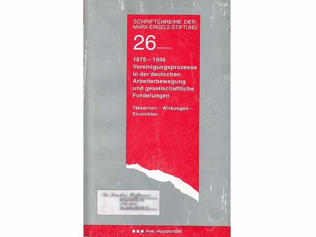 Büchersammlung "Vereinigungsprozesse in deutscher Arbeiterbewegung“. 3 Titel. 