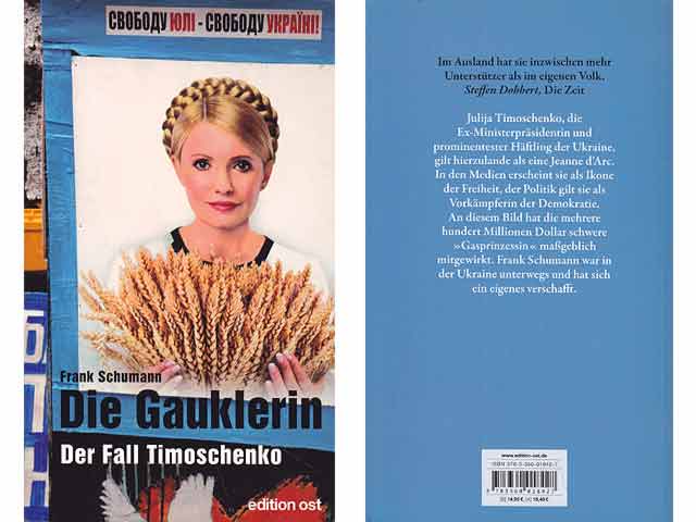Die Gauklerin. Der Fall Timoschenko