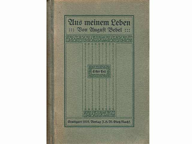 Konvolut "August Bebel. Biographisches". 4 Titel. 