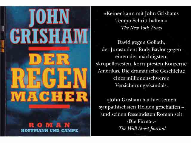 Der Regenmacher. Roman. Aus dem Amerikanischen von Christel Wiemken. 2. Auflage