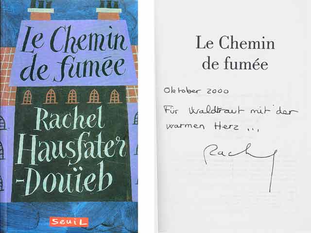 Le Chemin de fumée. In französischer Sprache. Von der Autorin mit Widmung signiert