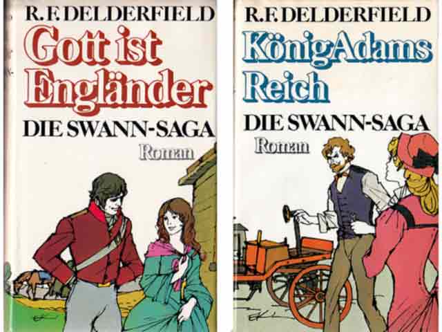 Die Swann-Saga. 2 Titel. Gott ist Engländer und König Adams Reich. Romane