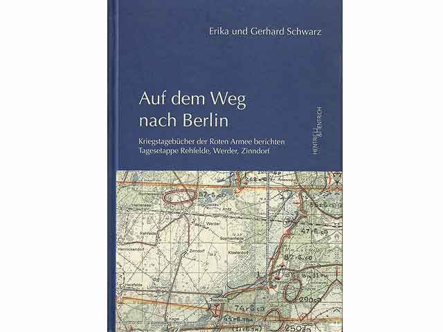 Konvolut „Kriegstagebücher der Roten Armee 1945 auf dem Weg nach Berlin“. 2 Titel. 