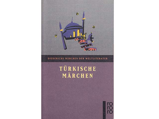 Türkische Märchen. Dieterich Märchen der Weltliteratur. rororo