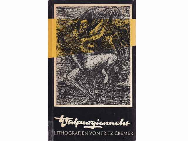 Walpurgisnacht. Goethe. Lithografien von Fritz Cremer. Die 36 Lithografien entstanden im Jahre 1956