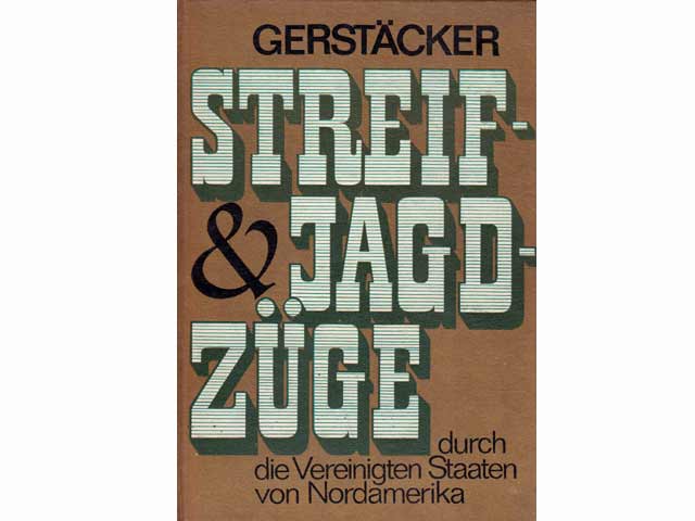 Konvolut " Friedrich Gerstäcker". 9 Titel. 