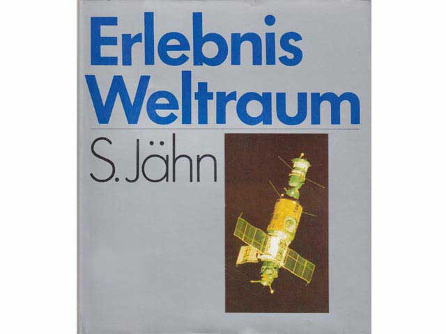 Erlebnis Weltraum. 1. Auflage.