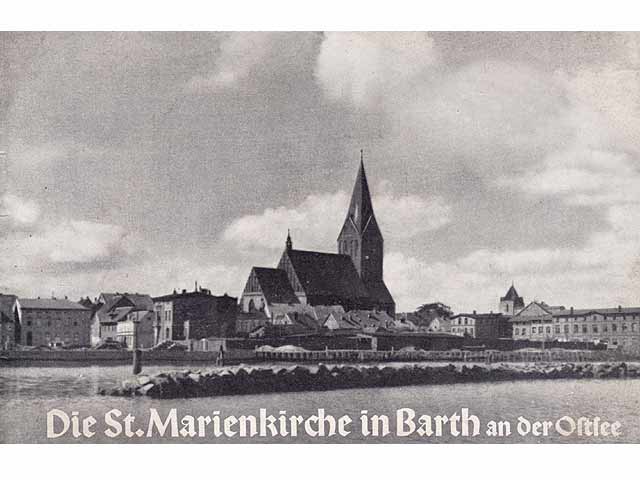 Die St. Marienkirche in Barth an der Ostsee.Ein Bildheft von Edgar Bergner. Hrsg. Vom Gemeindekirchenrat. Aufnahmen von Fotografenmeister Friedrich