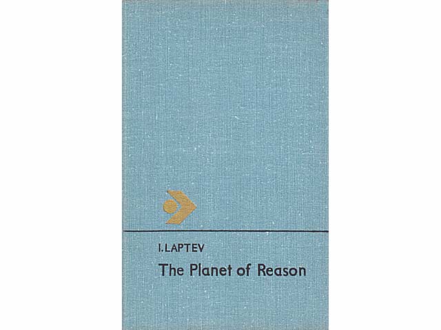 The Planet of Reason (A Sociological Study of Man-Nature Relationship). In englischer Sprache. Übersetzung aus dem Russischen ins Englische von Jane Sayer