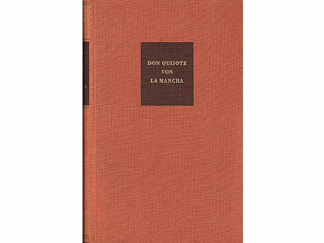 Leben und Taten des scharfsinnigen edlen Don Quijote von La Mancha. Mit 241 Federzeichnungen von Josef Hegenbarth. Erster und zweiter Teil. 2. Auflage