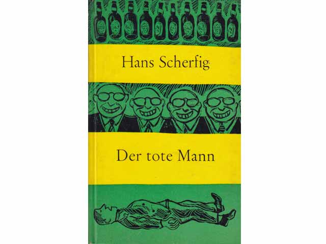 Der tote Mann. Übersetzung aus dem Dänischen von Olla Ewert. Mit Illustrationen des Autors. 1. Auflage