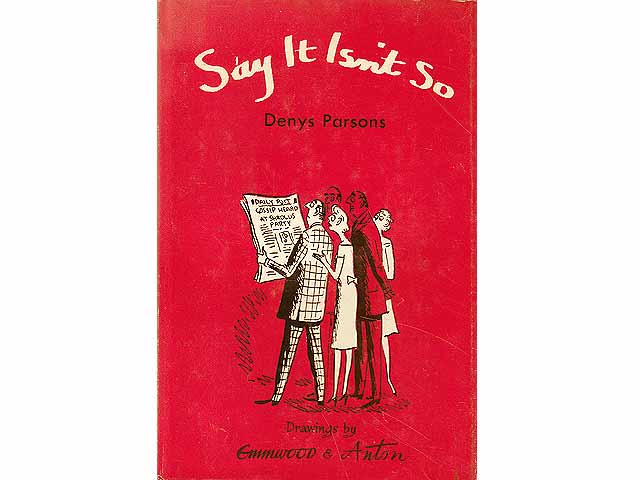 Say It Isn't So. Drawings by Emmwood & Anton. Second printing March 1964