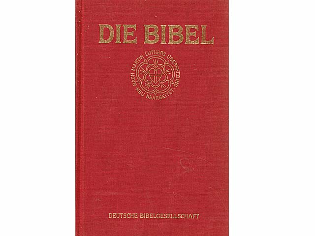Die Bibel nach der Übersetzung Martin Luthers. Lutherbibel Standardausgabe