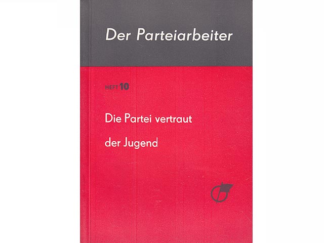 Schriftenreihe in der DDR „Der Parteiarbeiter“. 10 Titel. 