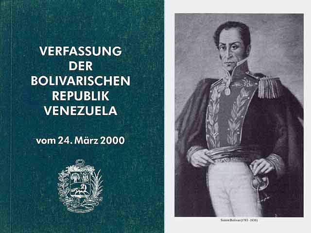 Verfassung der Bolivarischen Republik Venezuela vom 24. März 2000. 1. deutschsprachige Auflage