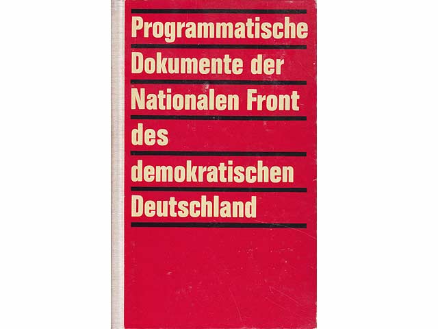 Programmatische Dokumente der Nationalen Front des demokratischen Deutschlands