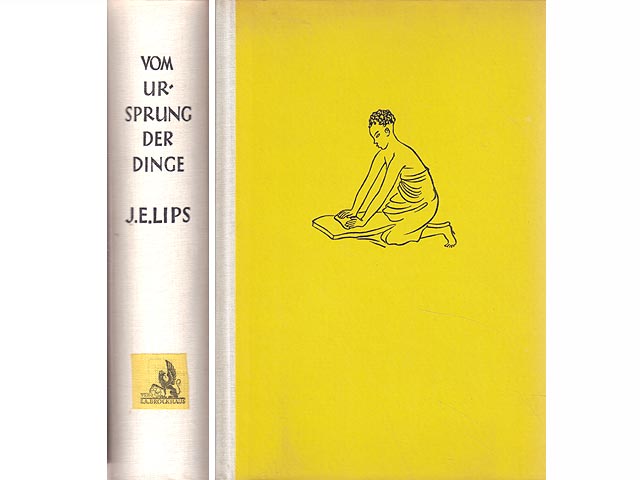Vom Ursprung der Dinge. Eine Kulturgeschichte des Menschen. Aus dem Englischen übersetzt und illustriert von Eva Lips. 3. Auflage