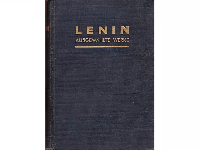 Die Jahre der Reaktion und des neuen Aufschwungs 1908 - 1914. Band IV der Ausgewählten Werke in 12 Bänden, übersetzt nach der russischen Ausgabe des Marx-Engels-Lenin-Instituts in Moskau