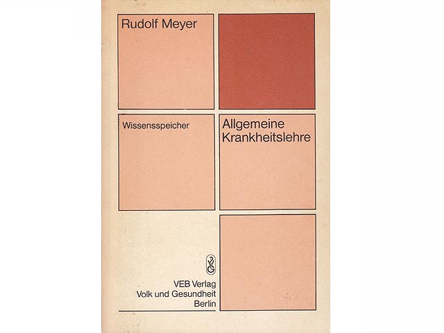 Allgemeine Krankheitslehre. Wissensspeicher. 2., überarbeitete Auflage