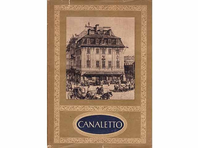 Canaletto. Malarz Warszawy. Text-Bild-Band. Text in polnischer Sprache