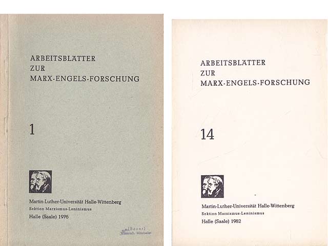 Arbeitsblätter zur Marx-Engels-Forschung. Martin-Luther-Universität Halle-Wittenberg. Sektion Marxismus-Leninismus. Hefte 1/1976 bis 14/1982. Veröffentlicht durch die Abt. Wissenschaftspublizistik  ...