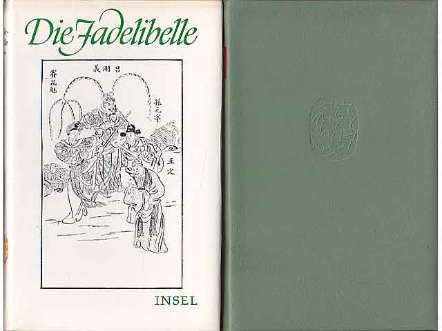 Die Jadelibelle. Roman. Aus dem Chinesischen übertragen von Franz Kuhn. Mit vier Holzschnitten. Erste Auflage