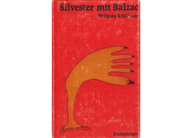 Silvester mit Balzac und andere Erzählungen. 2. Auflage