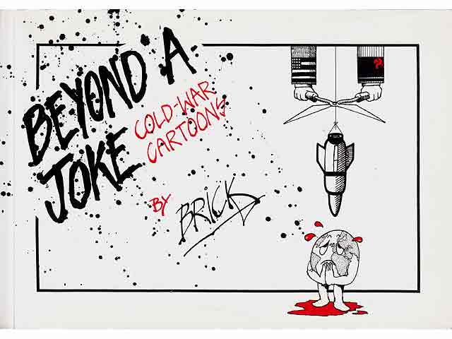 Beyond a Joke Cold-War Cartoons by Brick. Text in Englisch