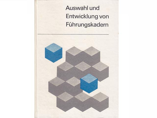 Büchersammlung "Führungskräfte Auswahl, Bildung, Entwicklung" 2 Titel. 